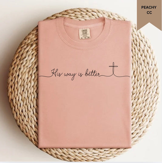 His Way Is Better Cross Tee.