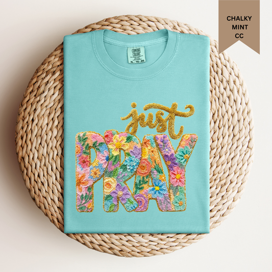 Just Pray Tee.