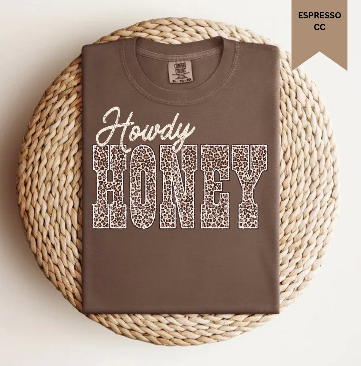 Howdy Honey Tee.