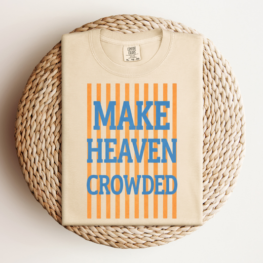 Striped Make Heaven Crowded Tee.