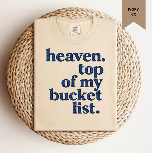 Bucket list Tee.