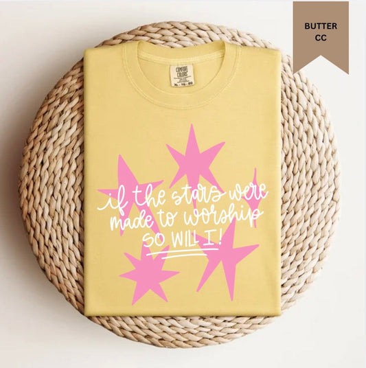 If The Stars Were Made To Worship Tee.