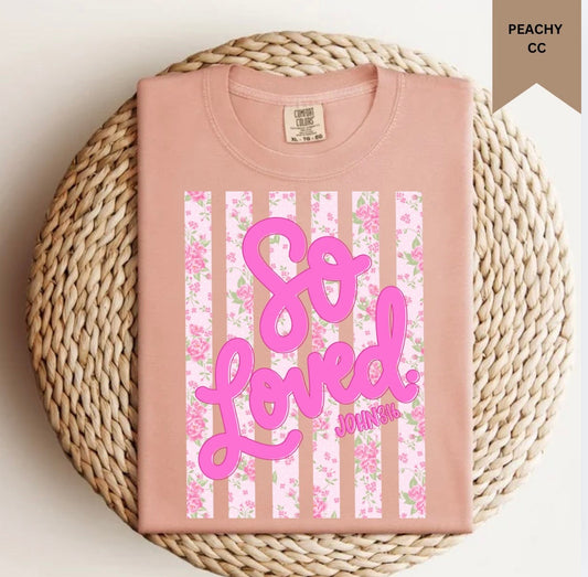 Striped So Loved Tee.