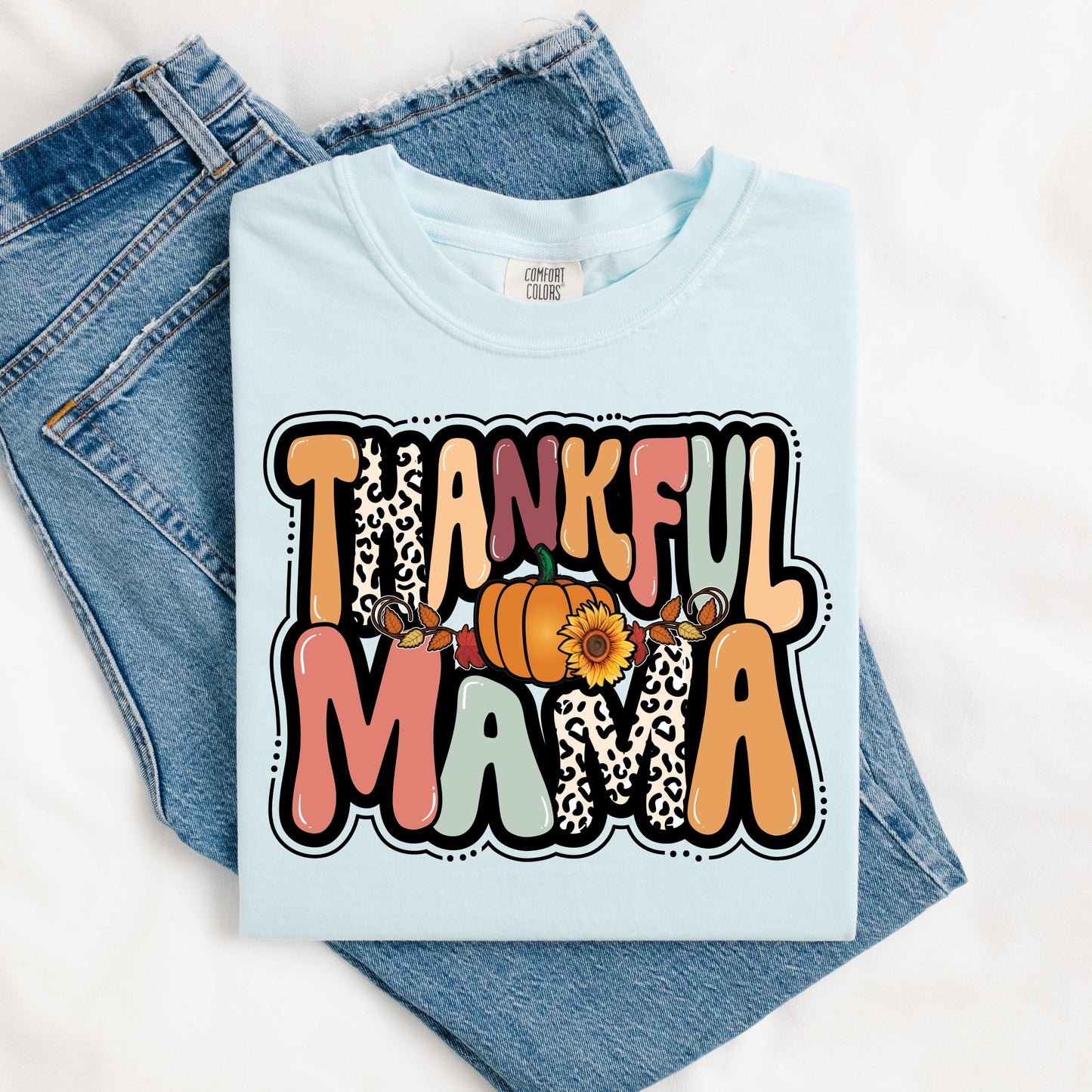 Thankful Mama Tee.