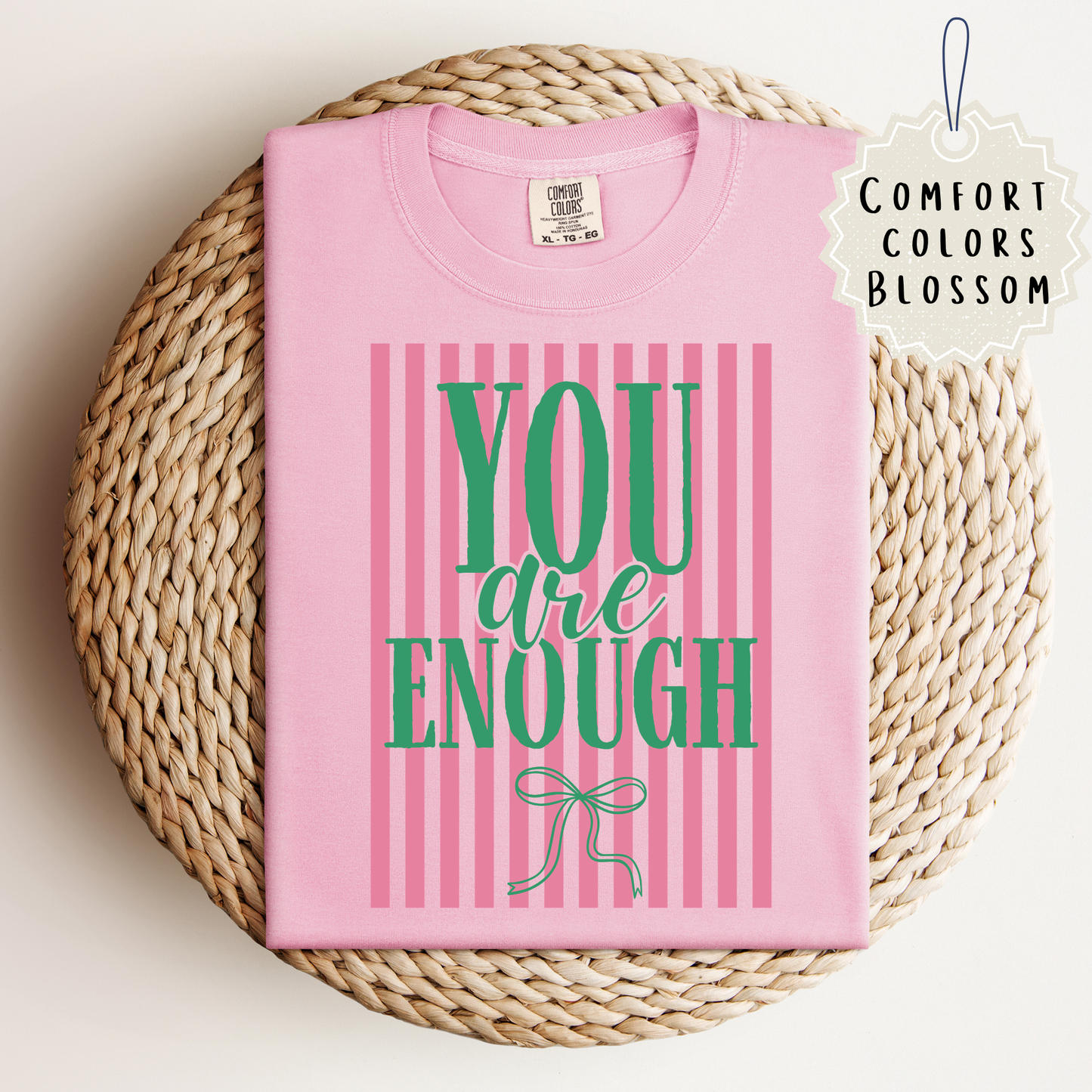 Stripe You are Enough Tee.